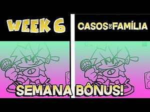 COMO CRIAR UMA SEMANA/WEEK BÔNUS NO FRIDAY NIGHT FUNKIN'!