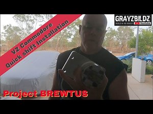 VT-VZ Quick shift installation- Project BREWTUS