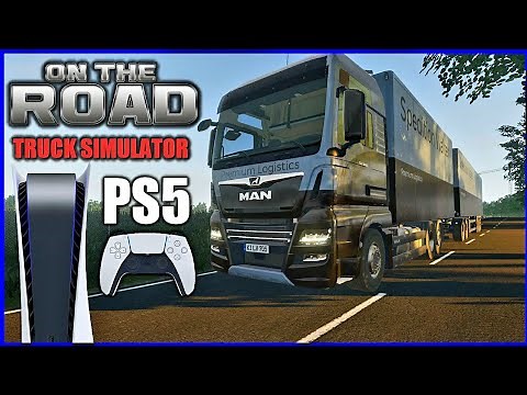 ON THE ROAD TRUCK SIMULATOR - PS5 🚛 - AN ETS2 ON CONSOLE OR JUST ANOTHER PIECE OF CRAP? | FRENCH ...