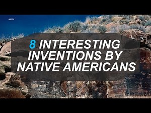 8 interesting inventions by Native Americans