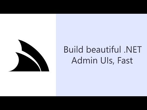 Build beautiful custom .NET Admin UIs in minutes!