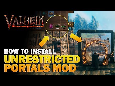 How to Install UNRESTRICTED PORTALS Mod For Valheim