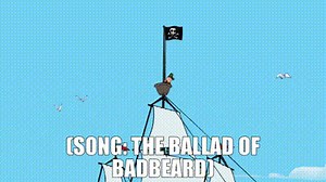 (Song: The Ballad of Badbeard)