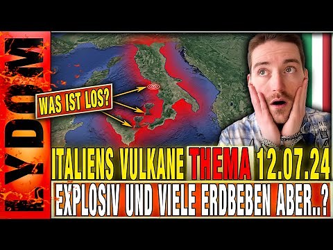 Italiens Vulkane: AKTIVER und EXPLOSIVER - Was passiert aktuell im Süden