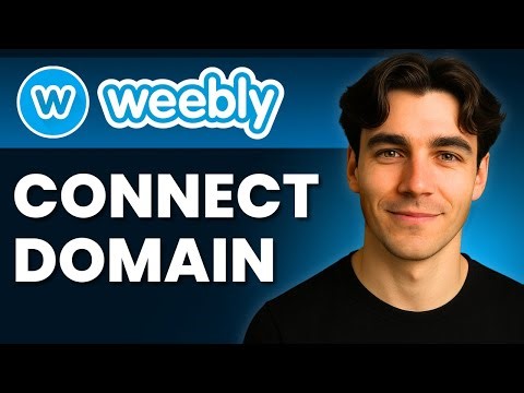 How To Connect A Domain To A Weebly Website (Tutorial 2026)