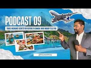 Travel Insurance in Canada – What You Must Know!