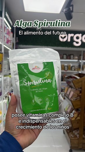 Alga Spirulina: El Alimento del Futuro