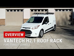 Vantech H2.1 Roof Rack Overview - Ford Transit Connect