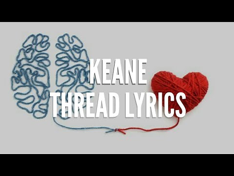 Keane - Thread lyrics