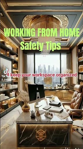 Working From Home Safety Tips