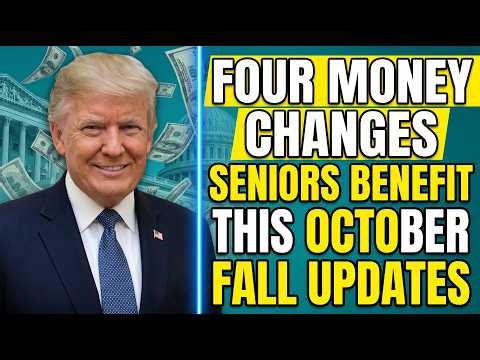 Good News for US Seniors Starting October: Four Big Money Changes Land at Once This Fall