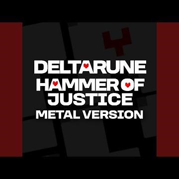 Hammer of Justice (From "Deltarune") (Metal Version)