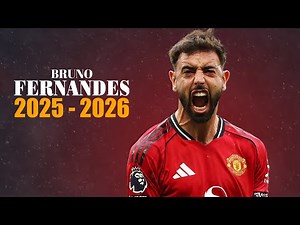 Bruno Fernandes 2026 - Magic Passing, Set Pieces, Goals & Assists | HD