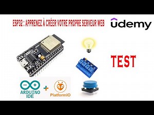 #12 Apprendre à créer un serveur web avec ESP32 : test