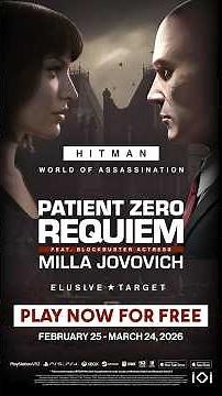 HITMAN World of Assassination - Patient Zero Requiem (ft. Milla Jovovich) Elusive Target