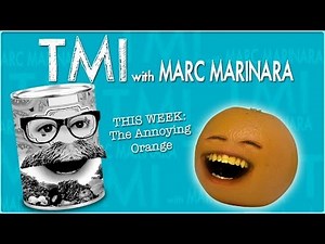 Annoying Orange - TMI Podcast (ft. Markiplier)