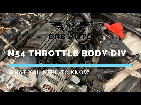 DIY: N54 Throttle Body