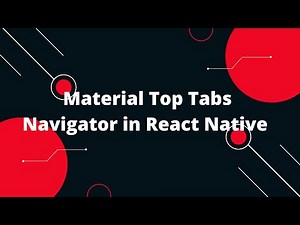 Material Top Tabs Navigator in React Native | React Native Tutorial