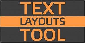 Text Layouts Tool