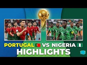 ⚽🔥 PORTUGAL 🇵🇹 VS NIGERIA 🇳🇬 |FiFa world Cup 2026 | highlights match 720p