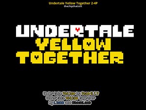 Undertale Yellow Together 2-4P Work In Progress for UNDERTALE | UT Works In Progress