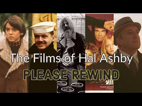 The Films of Hal Ashby | The Magic of Movies