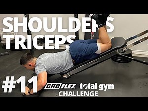 Workout #11 - GR8FLEX / Total Gym Challenge
