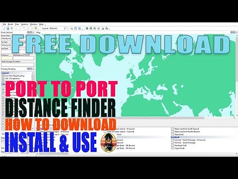 FREE DOWNLOAD - PORT TO PORT DISTANCE FINDER (HOW TO DOWNLOAD, INSTALL & BASIC USE