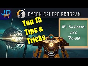 Top 15 Dyson Sphere Tips and Tricks 🤖 Tips for Beginners and Veterans 🤖 Tutorial, New Player Guide