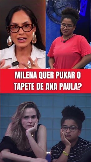 Is Ana Paula the target of envy on BBB? 🎙️