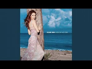 [1 hour Music] Céline Dion - A New Day Has Come