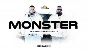 MONSTER Lyrics - JALA BRAT & BUBA CORELLI | eLyrics.net