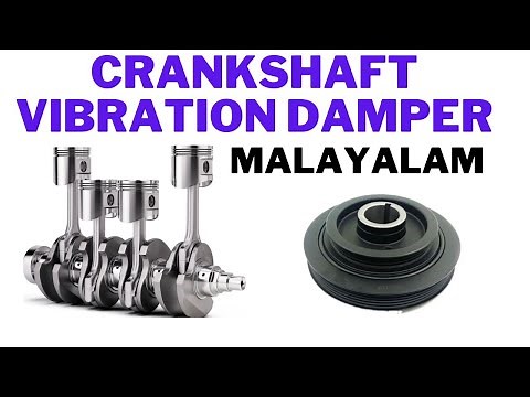 Crankshaft Vibration Damper Malayalam Explained