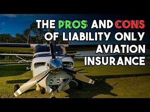 The pros and cons of getting a liability only aviation insurance policy - BWI Aviation Insurance