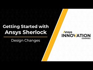 Design Changes in Ansys Sherlock — Lesson 11
