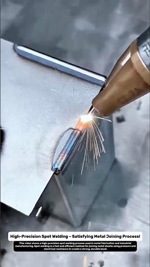 High-Precision Spot Welding – Satisfying Metal Joining Process!