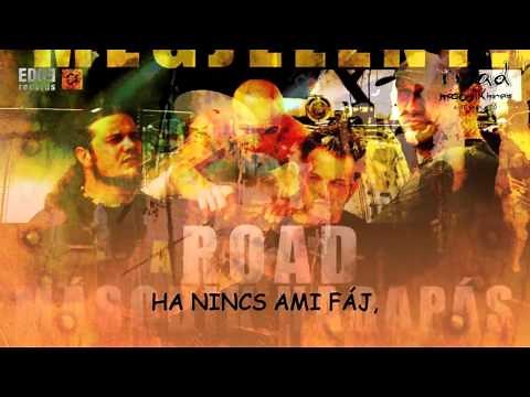 Road - Te vagy a jó (Hivatalos szöveges videó / Official Lyric Video)