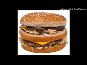 Hamburger Cheeseburger Big Mac Whopper (REMIX 2019)