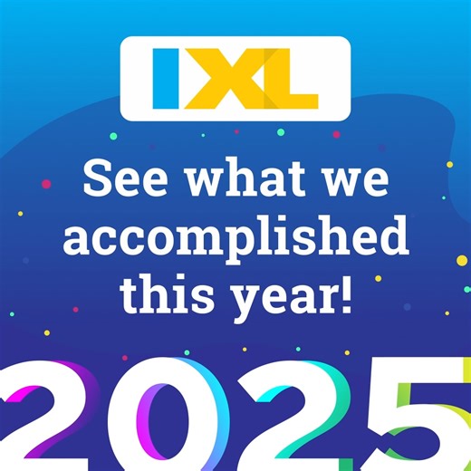 Join us as we celebrate all that we’ve accomplished together this year! 🎉 Thank you for your shared commitment to personalized learning! We’re excited to continue this journey and look forward to everything we’ll achieve together in 2026. 🥳 | IXL
