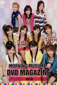 Morning Musume DVD Magazine Vol6 - Movie