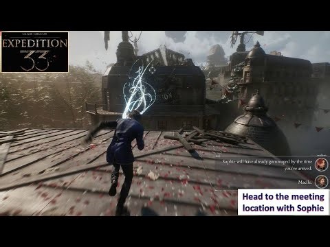 [*/\\*] Clair Obscur Expedition 33 - Prologue Lumiere - Head to the meeting location with Sophie