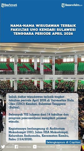 Nama-nama Wisudawan Terbaik Fakultas UHO Kendari Sulawesi Tenggara Periode April 2026