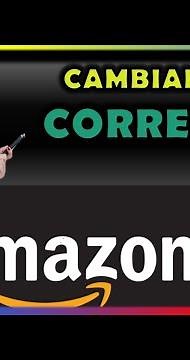 Como Cambiar El Correo Electrónico Que Tenemos en Amazon con #Android 📧 Cambiar Email de #Amazon