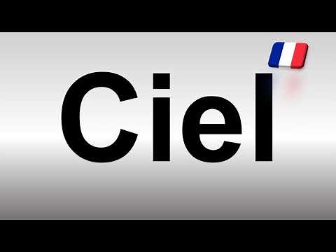 How to Pronounce Ciel? (Sky in French)
