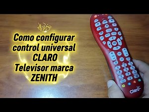 Code for ZENITH TV. CLARO universal remote control.