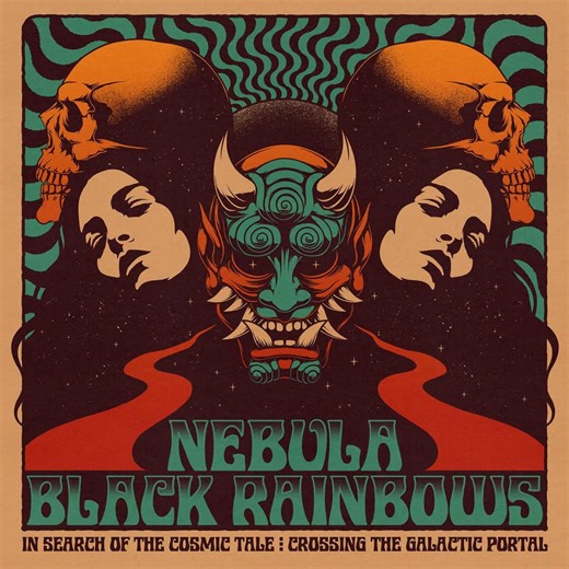 Nebula / Black Rainbows - In Search Of The Cosmic Tale: Crossing The Galactic Portal