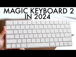 Magic Keyboard 2 In 2024! (Still Worth Buying?) (Review)