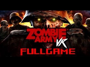 Zombie Army VR | WALKTHROUGH FULLGAME