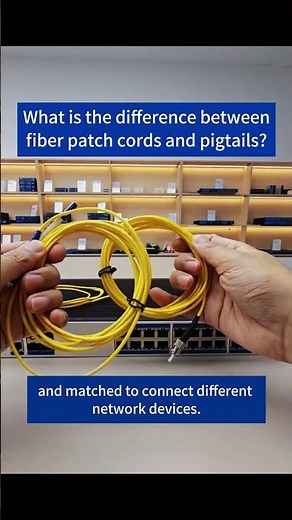 What is the difference between fiber patch cords and pigtails?