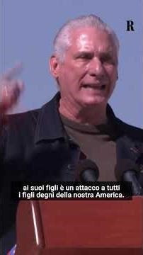 Venezuela, il presidente di Cuba: "Questo è terrorismo di Stato, inaccettabile attacco imperialista"